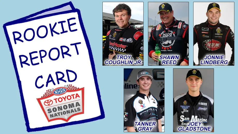 Sonoma Rookie Report Card