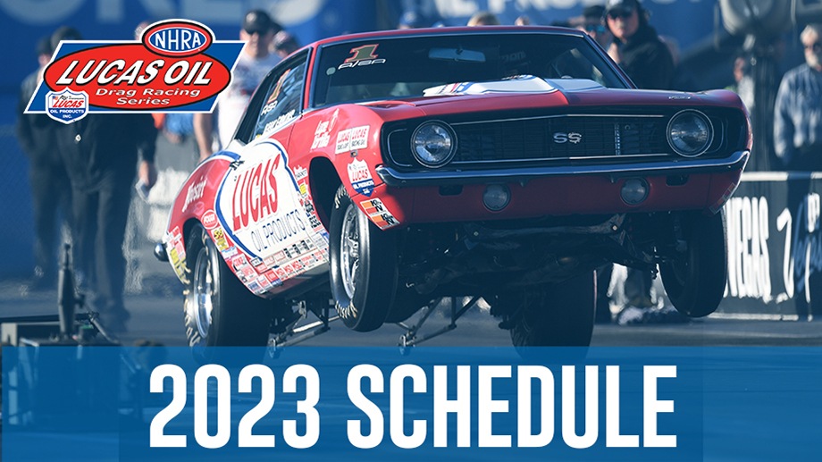 Lucas Oil Drag Racing Series 2023