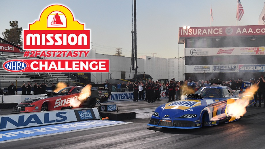 Mission #2Fast2Tasty NHRA Challenge