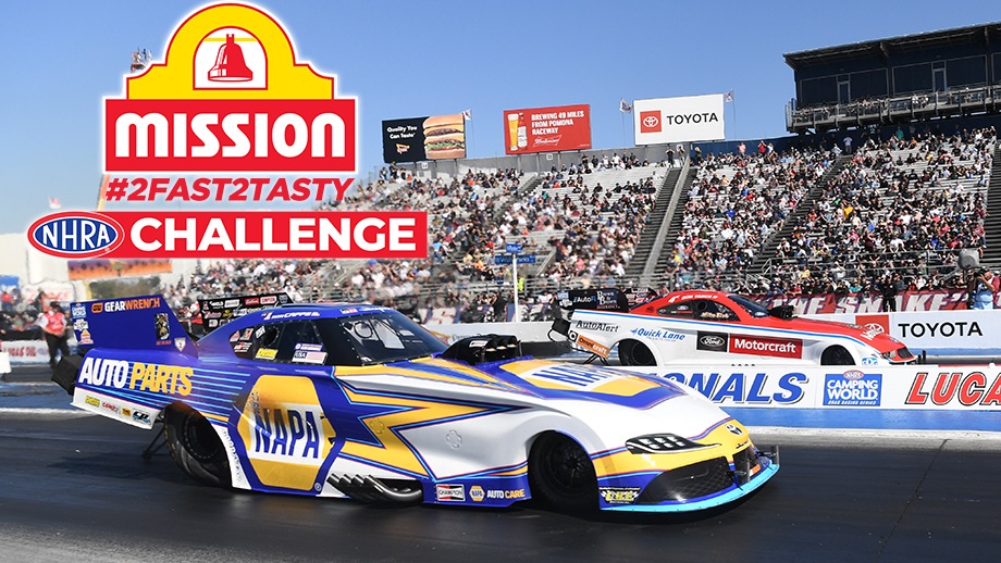 Mission #2Fast2Tasty NHRA Challenge