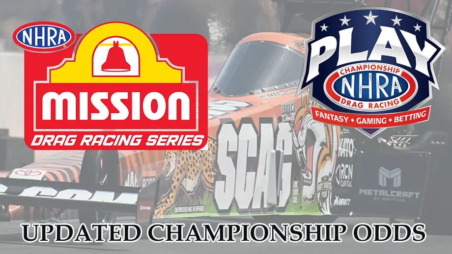 Odds updated for Mission Foods NHRA professional championships